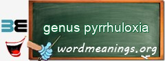 WordMeaning blackboard for genus pyrrhuloxia